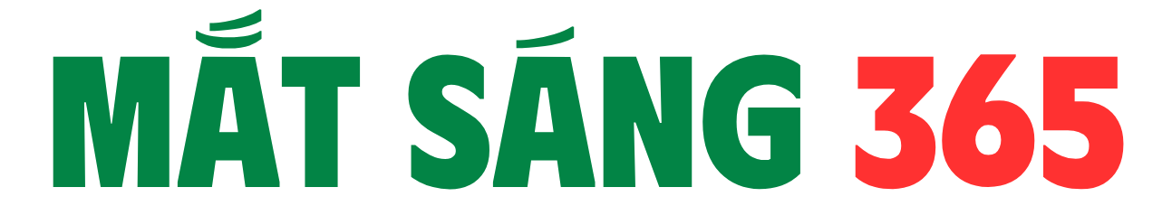 Mắt sáng 365 Cùng bạn giữ vững tầm nhìn